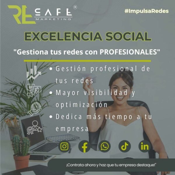 Excelencia-Social-community-manager-Resafe-Marketing-Digital-1080x1080-impulsa-redes-4