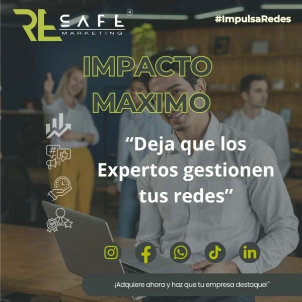 impacto-maximo-gestion-de-redes-sociales-emprenderodres-Resafe-Marketing-Digital-1080x1080-impulsa-redes-1